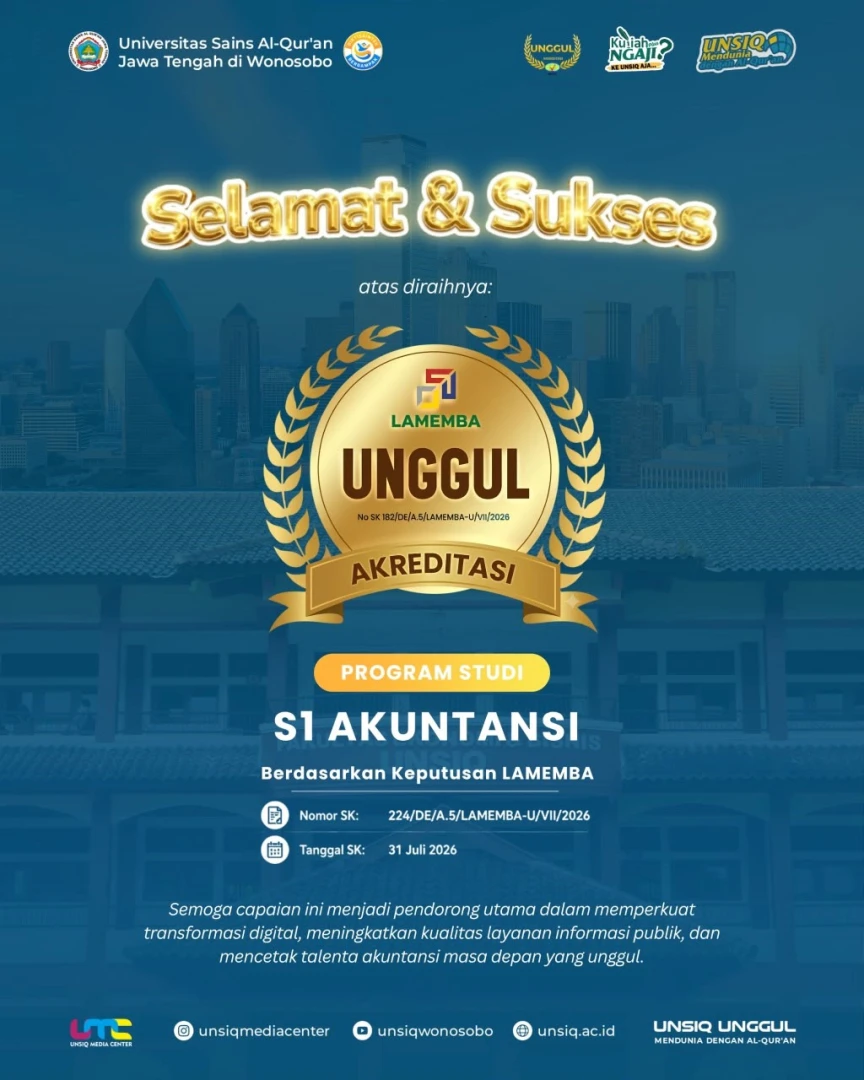 PRODI S1 AKUNTANSI FEB UNSIQ RAIH PREDIKAT UNGGUL, PERKUAT KOMITMEN MENUJU PENDIDIKAN AKUNTANSI BERKUALITAS